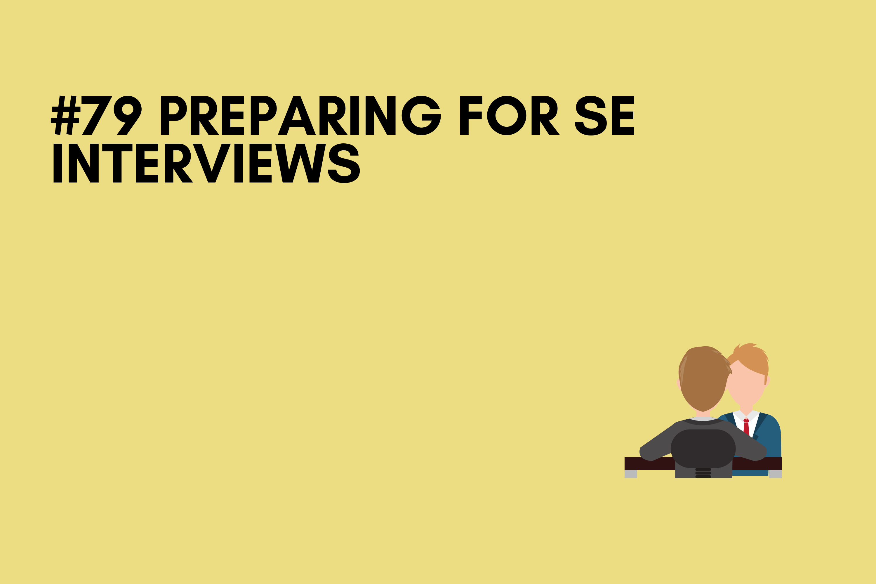 Read more about the article #79 Preparing for a Sales Engineering interviews