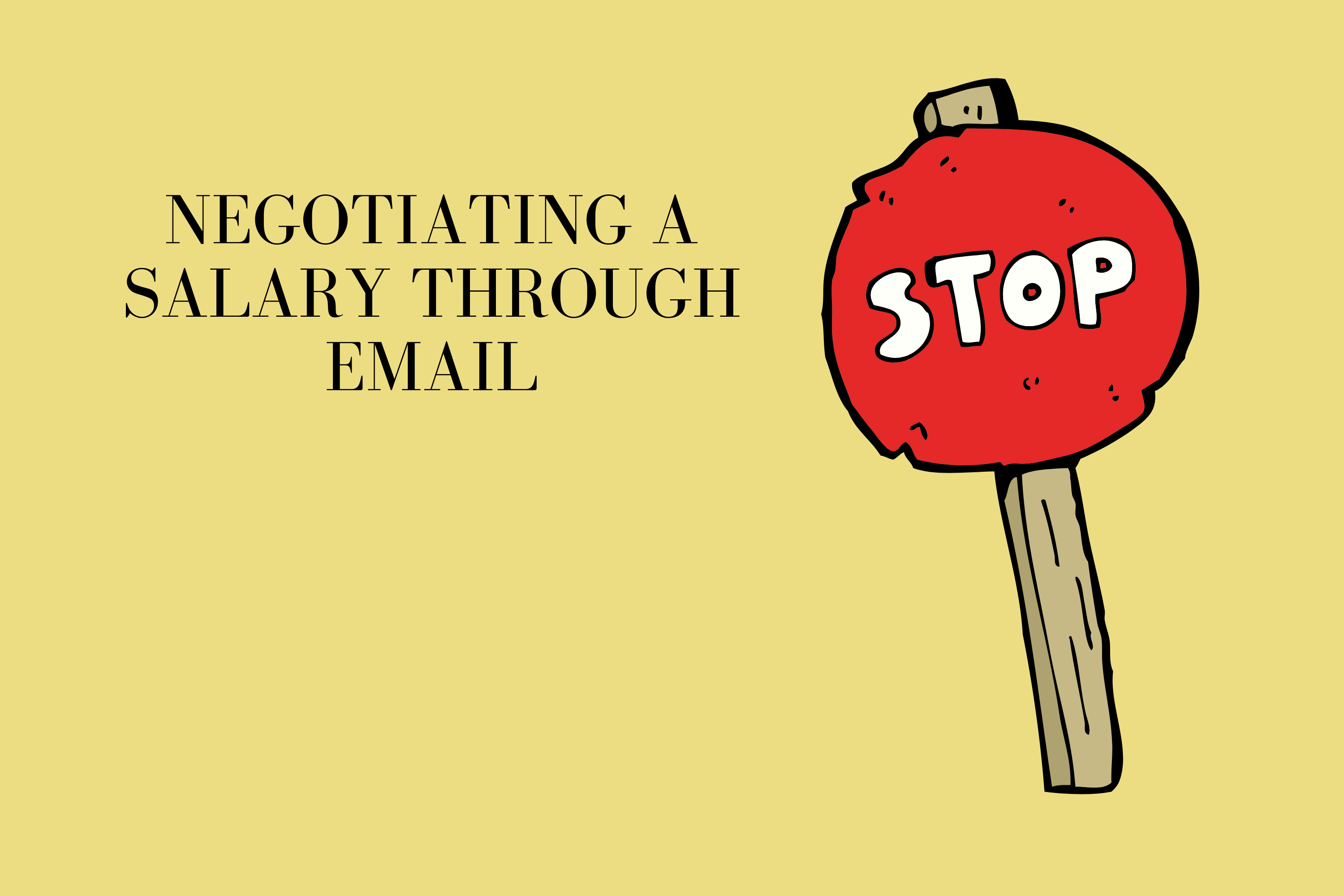 Read more about the article Negotiating a Salary through Email