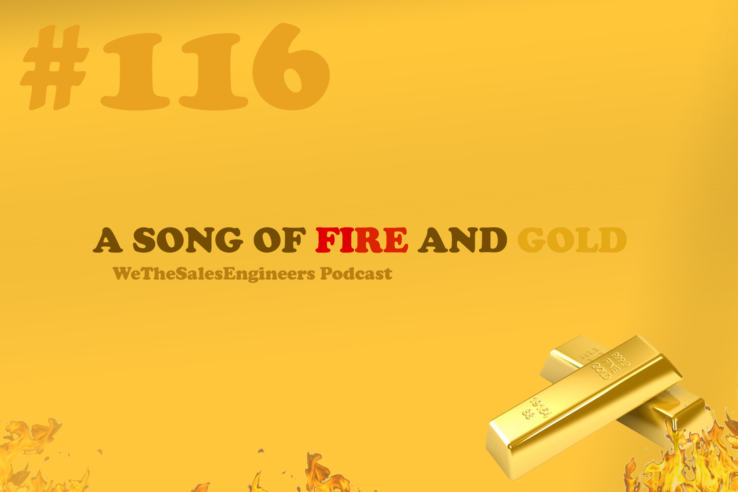 Read more about the article #116 A Song of Fire and Gold