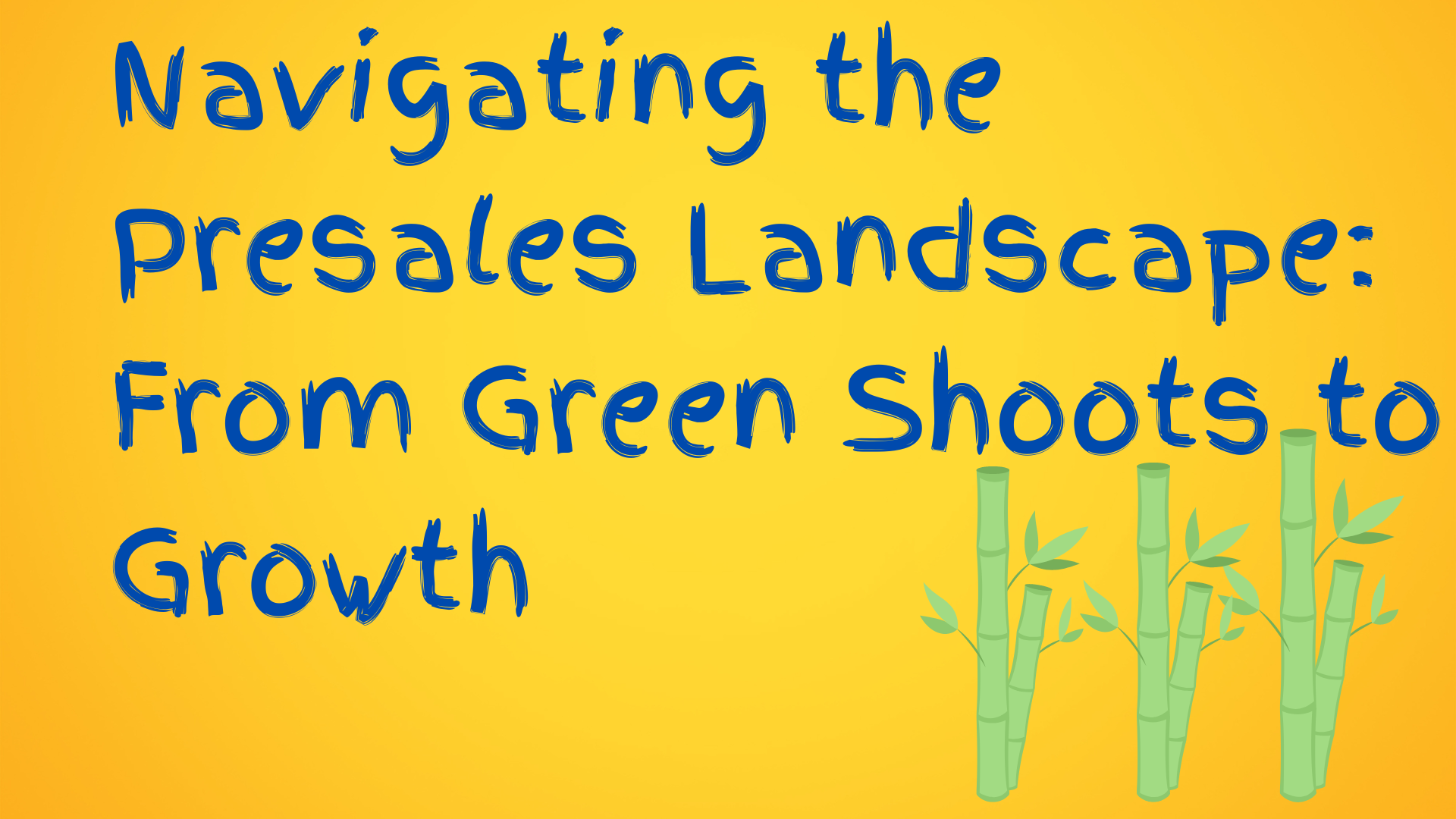 Read more about the article Navigating the Presales Landscape: From Green Shoots to Growth