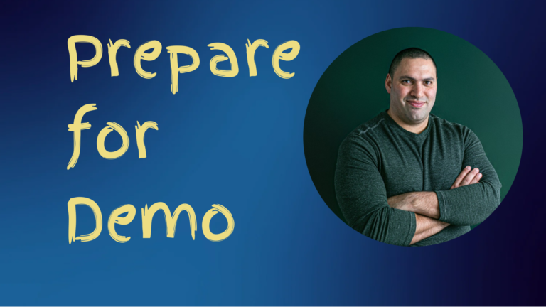 Read more about the article How To Prepare for A Customer or Interview Demo